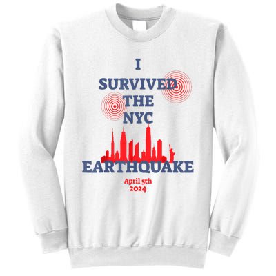 I Survived Nyc Earthquake 2024 Sweatshirt