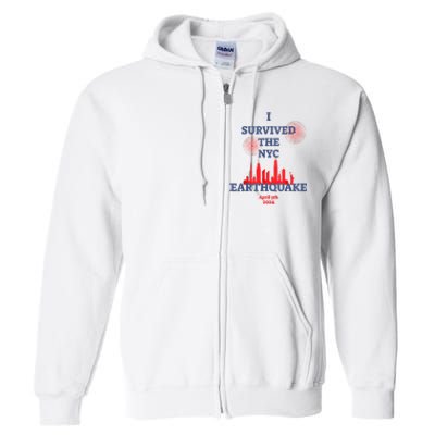 I Survived Nyc Earthquake 2024 Full Zip Hoodie