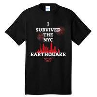 I Survived Nyc Earthquake 2024 Tall T-Shirt