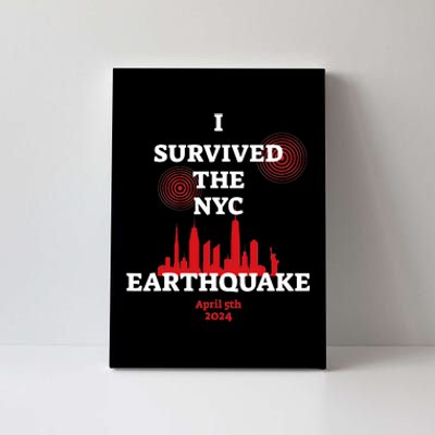 I Survived Nyc Earthquake 2024 Canvas