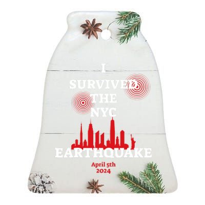 I Survived Nyc Earthquake 2024 Ceramic Bell Ornament