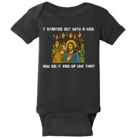 It Started Out With A  How Did It End Up Like This Jesus  Baby Bodysuit