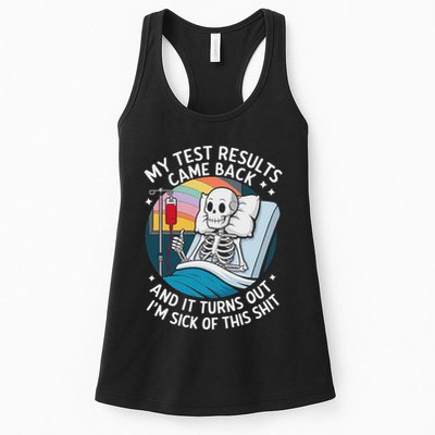 IM Sick Of My Test Result Funny Skeleton Saying Meme Womens Tank Top
