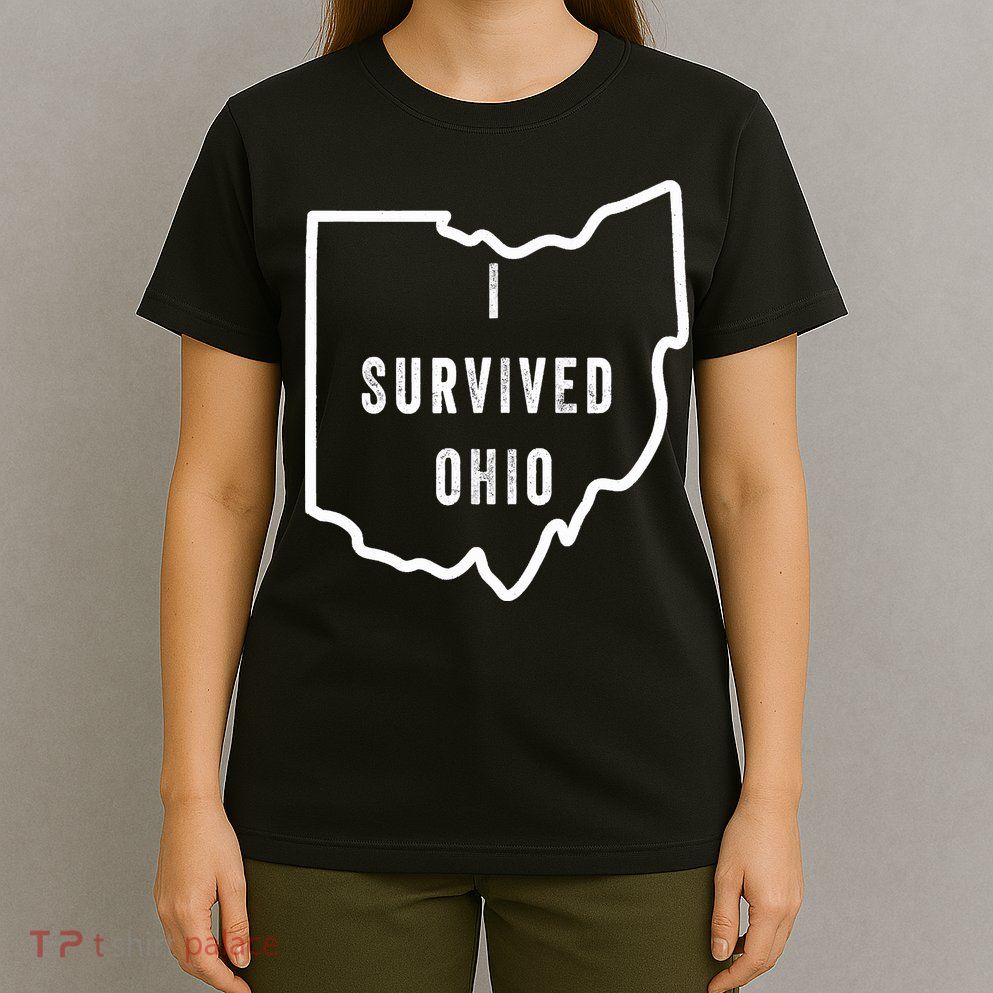 I Survived Ohio Meme Retro Shirt Funny I Survived Ohio T-Shirt