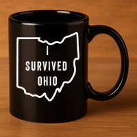 I Survived Ohio Meme Retro Shirt Funny I Survived Ohio 11oz C Handle Ceramic Mug