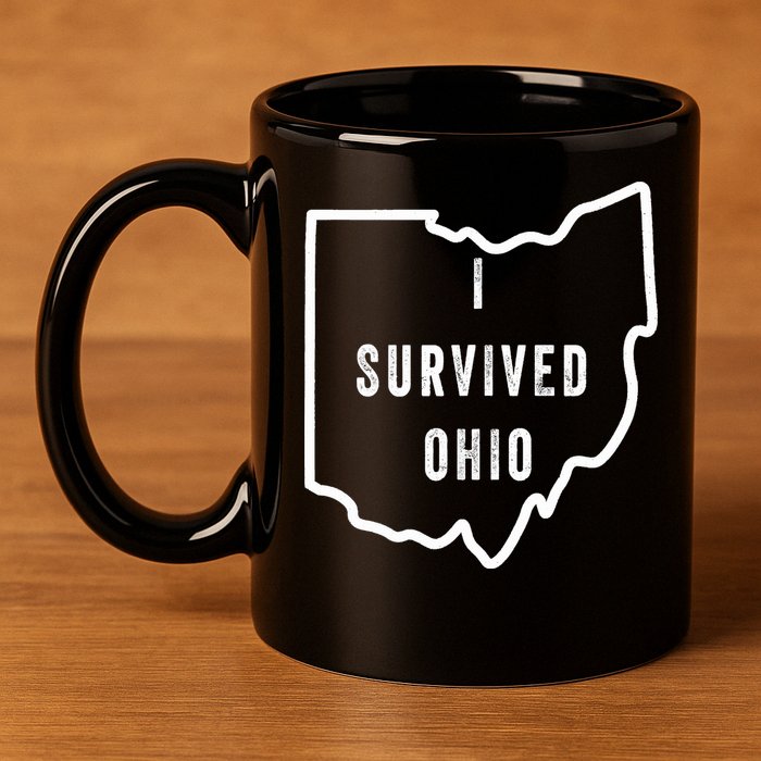I Survived Ohio Meme Retro Shirt Funny I Survived Ohio 11oz C Handle Ceramic Mug