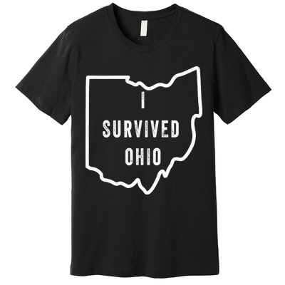 I Survived Ohio Meme Retro Shirt Funny I Survived Ohio Premium T-Shirt