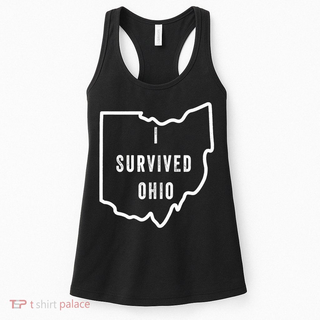 I Survived Ohio Meme Retro Shirt Funny I Survived Ohio Womens Tank Top