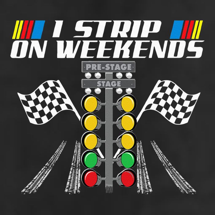 I Strip On Weekends Funny Drag Racer Race Car Drag Racing Golf Towel