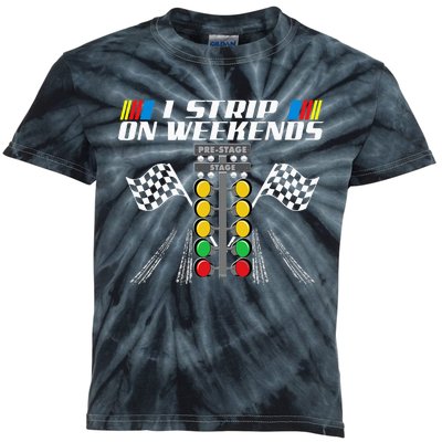 I Strip On Weekends Funny Drag Racer Race Car Drag Racing Kids Tie-Dye T-Shirt