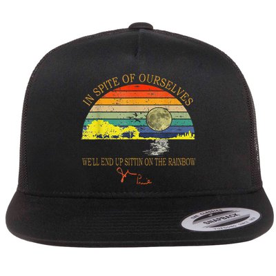 In SPite Of Ourselves Well End Up Sittin Rainbow Flat Bill Trucker Hat