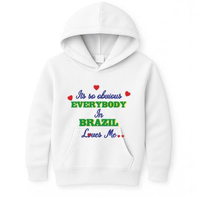 Its So Obvious Everybody In Brazil Loves Me New Kids Hoodie