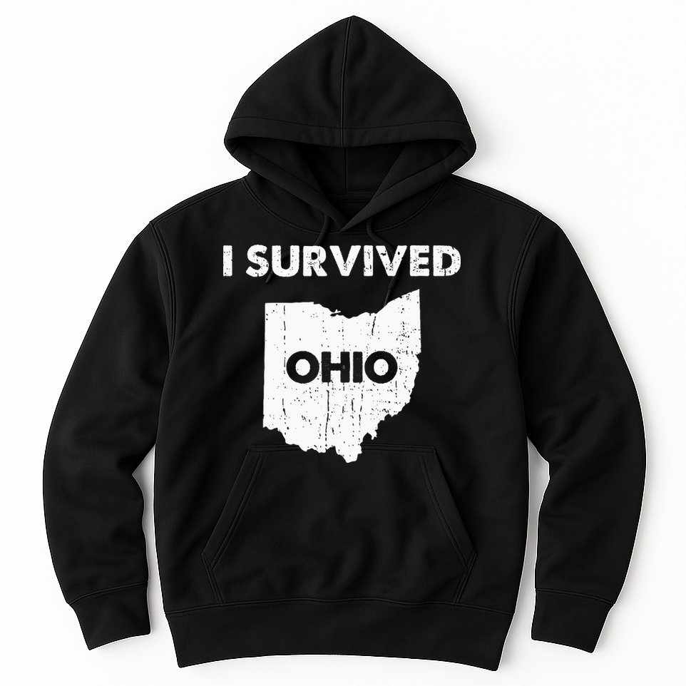 I Survived Ohio Hoodie