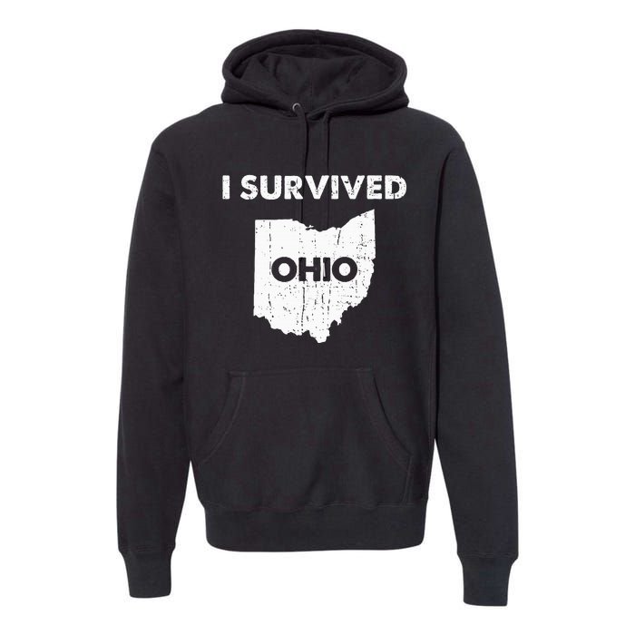 I Survived Ohio Premium Hoodie