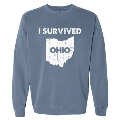 I Survived Ohio Garment-Dyed Sweatshirt