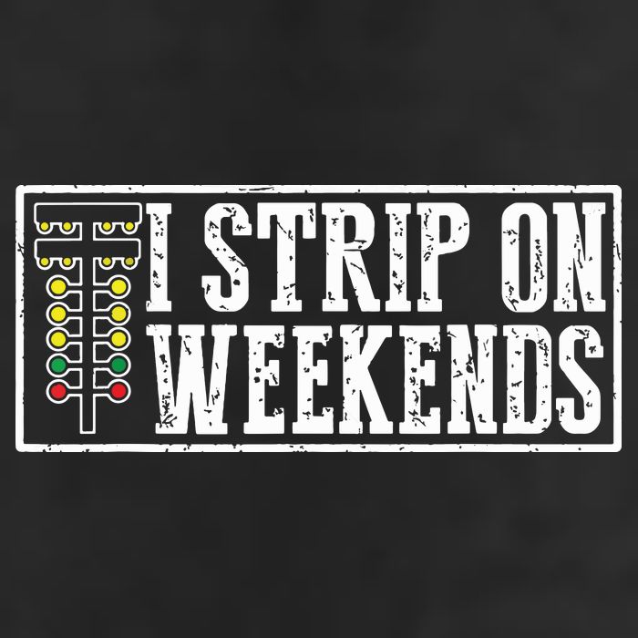 I Strip On Weekends Funny Drag Racing Lover Car Race Adult Drive Performance Visor