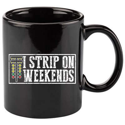 I Strip On Weekends Funny Drag Racing Lover Car Race 11oz C Handle Ceramic Mug
