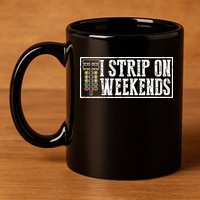 I Strip On Weekends Funny Drag Racing Lover Car Race 11oz C Handle Ceramic Mug