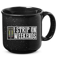 I Strip On Weekends Funny Drag Racing Lover Car Race 15oz Campfire Ceramic Mug