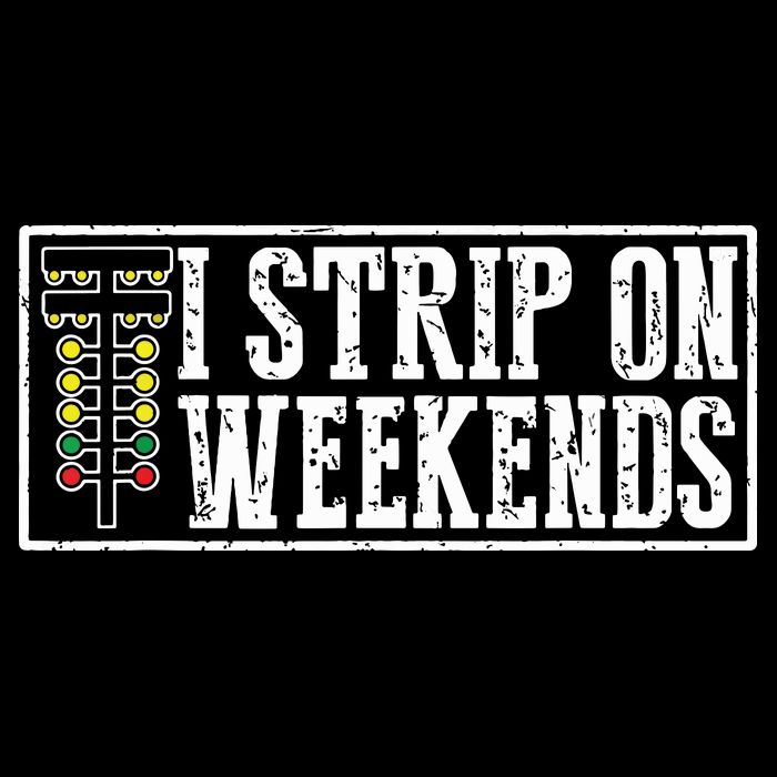 I Strip On Weekends Funny Drag Racing Lover Car Race 16 in Basic Backpack