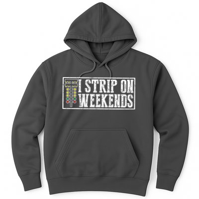 I Strip On Weekends Funny Drag Racing Lover Car Race Hoodie