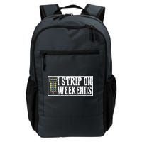 I Strip On Weekends Funny Drag Racing Lover Car Race Backpack