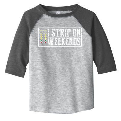 I Strip On Weekends Funny Drag Racing Lover Car Race Toddler Fine Jersey T-Shirt
