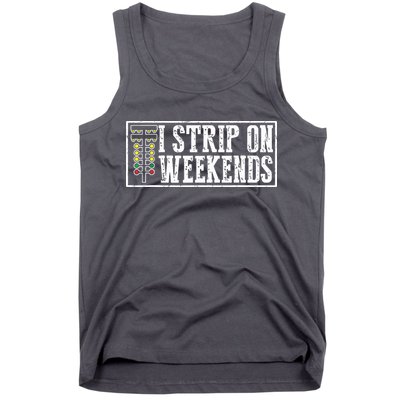 I Strip On Weekends Funny Drag Racing Lover Car Race Tank Top