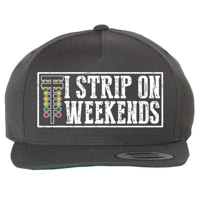 I Strip On Weekends Funny Drag Racing Lover Car Race Wool Snapback Cap