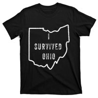 I Survived Ohio Meme T-Shirt