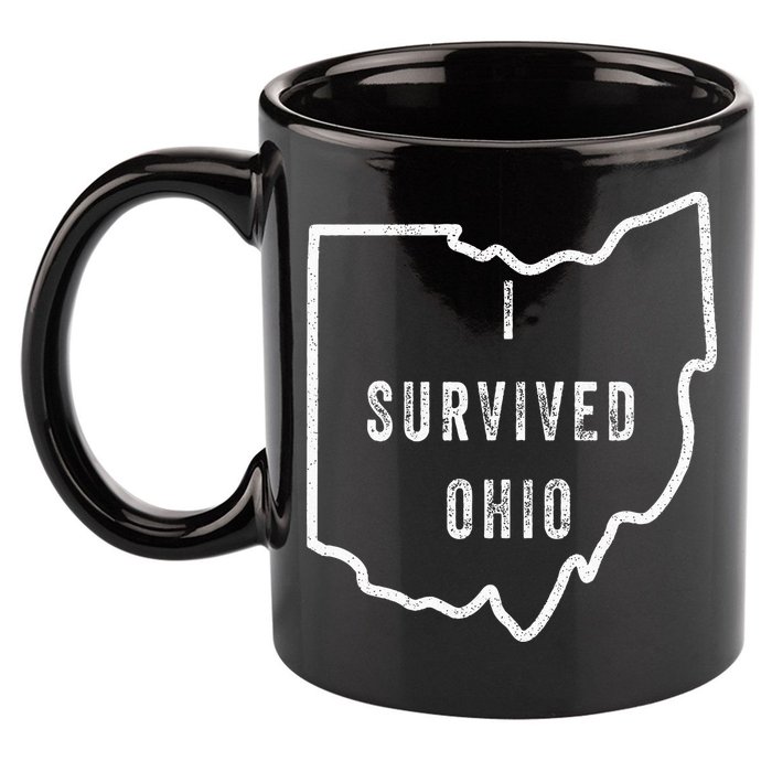 I Survived Ohio Meme 11oz C Handle Ceramic Mug