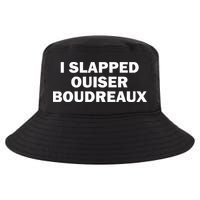 I Slapped Ouiser Boudreaux Cool Comfort Performance Bucket Hat