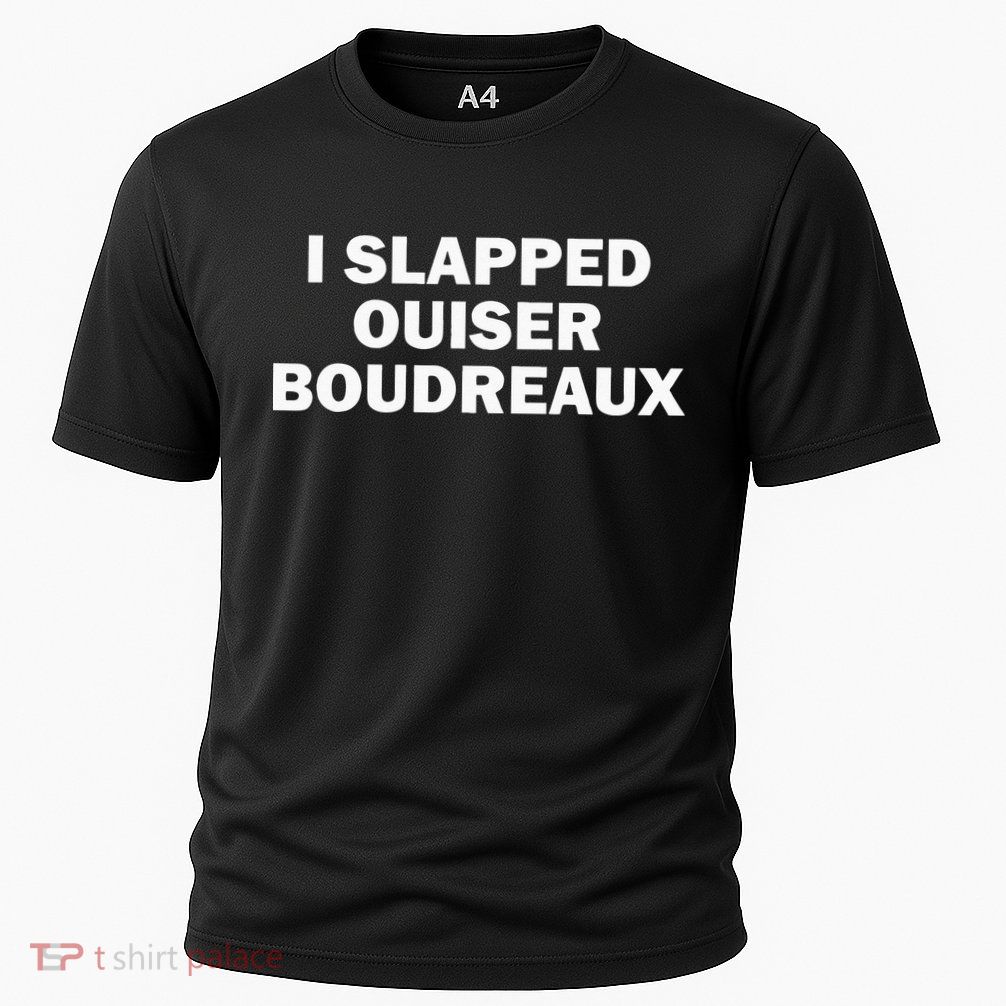 I Slapped Ouiser Boudreaux Performance Shirt