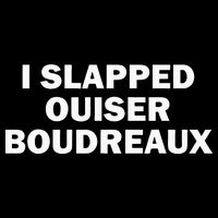 I Slapped Ouiser Boudreaux Cooling Performance Long Sleeve Crew