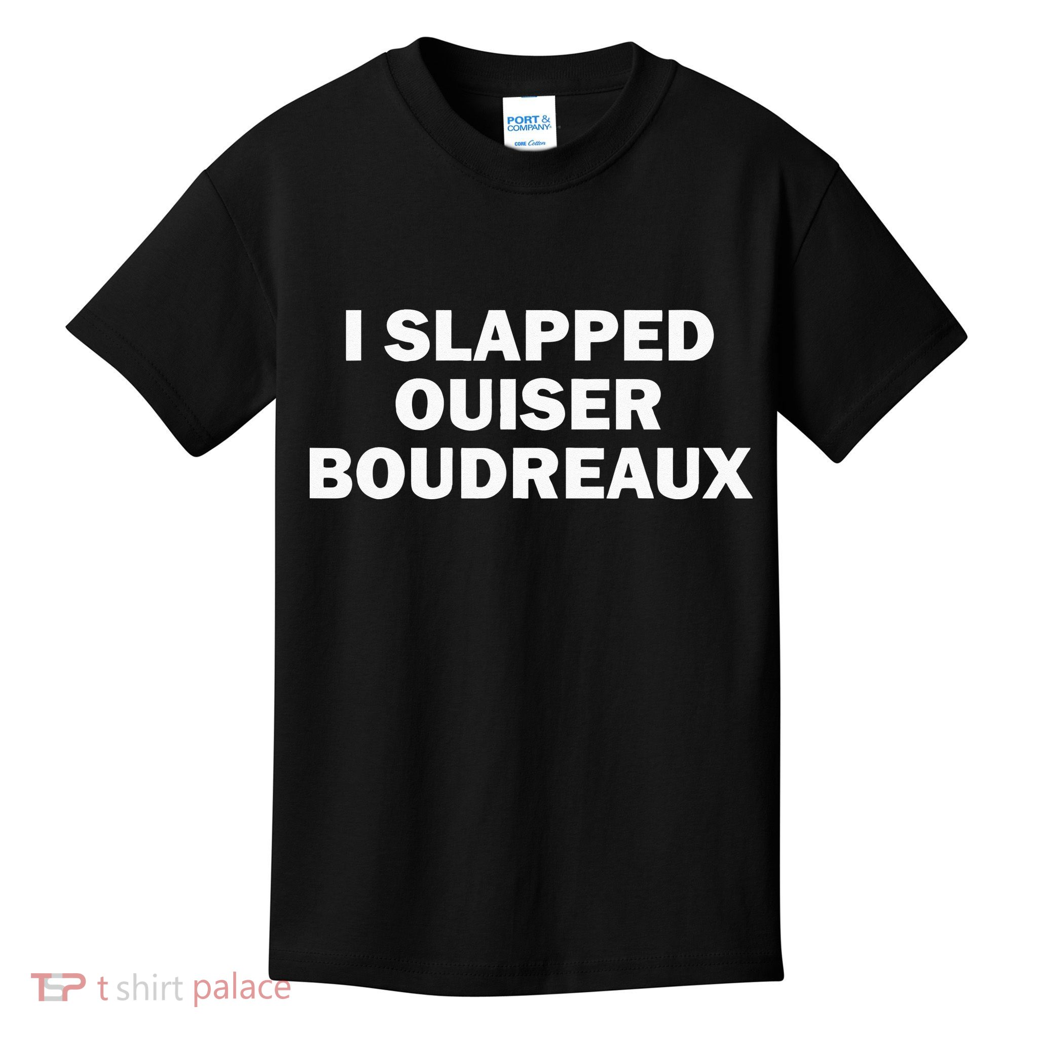 I Slapped Ouiser Boudreaux Kids T-Shirt