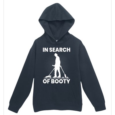 In Search Of Booty Funny Metal Hunting Detector Dad Grandpa Gift Urban Pullover Hoodie