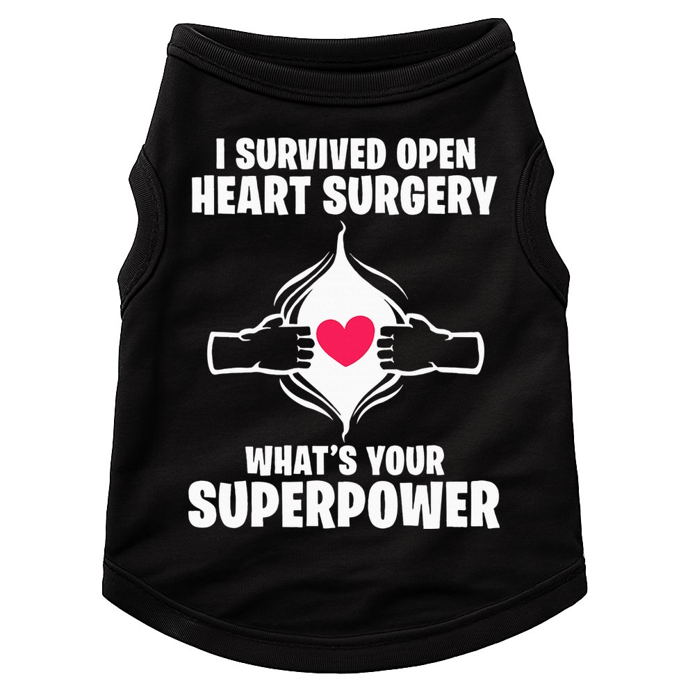 I Survived Open Heart Surgery Bypass Operation Recovery Doggie Tank
