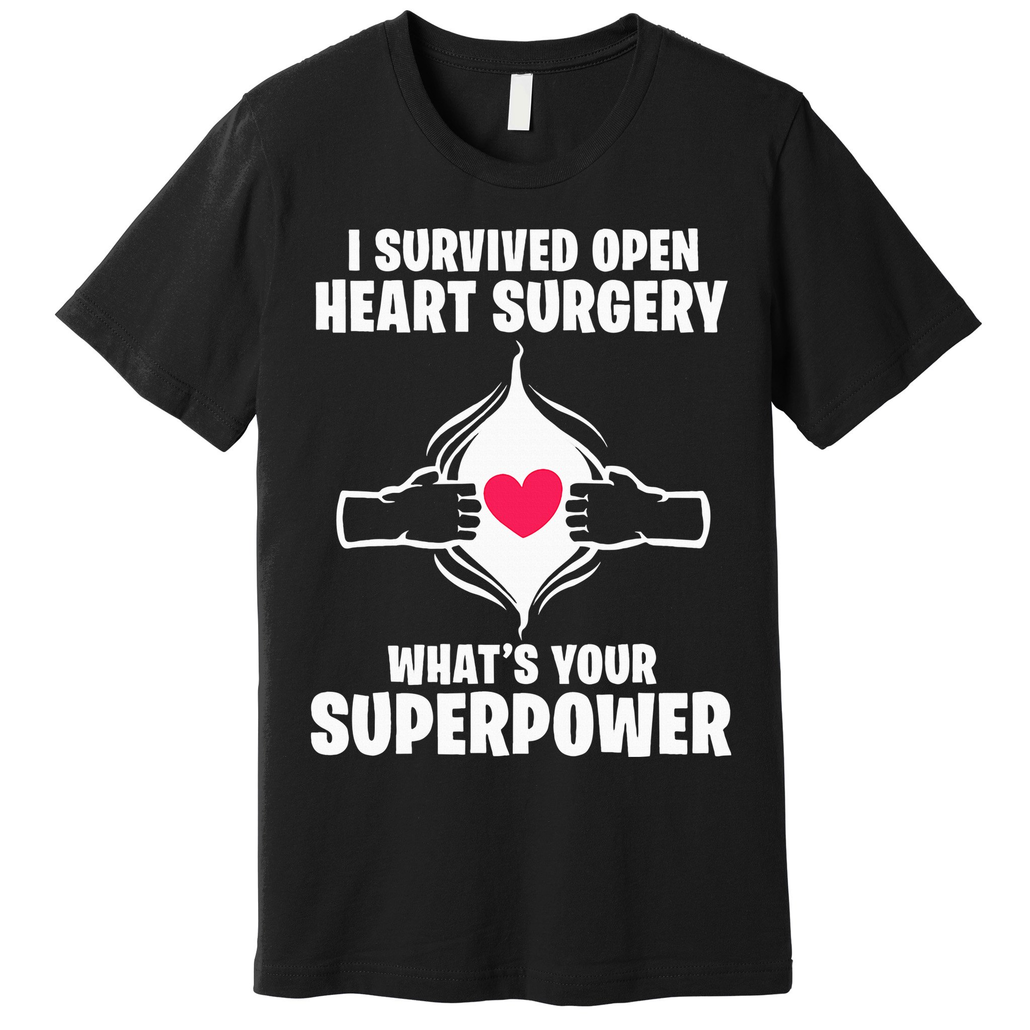 I Survived Open Heart Surgery Bypass Operation Recovery Premium T-Shirt