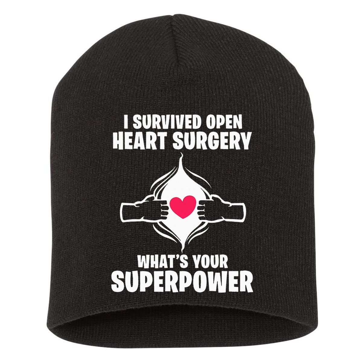 I Survived Open Heart Surgery Bypass Operation Recovery Short Acrylic Beanie