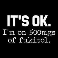 It S Ok I M On 500mg Of Fukitol Funny Sarcasm Stripe Pom Pom Beanie