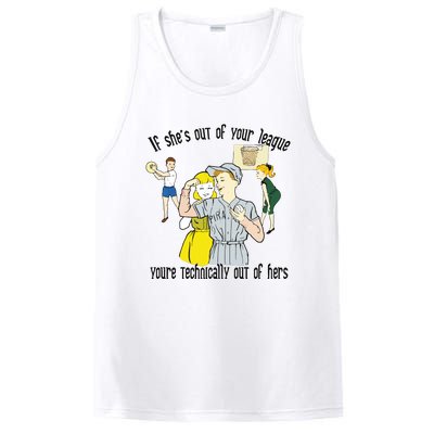 If She’s Out Of Your League You’re Technically Out Of Hers PosiCharge Competitor Tank