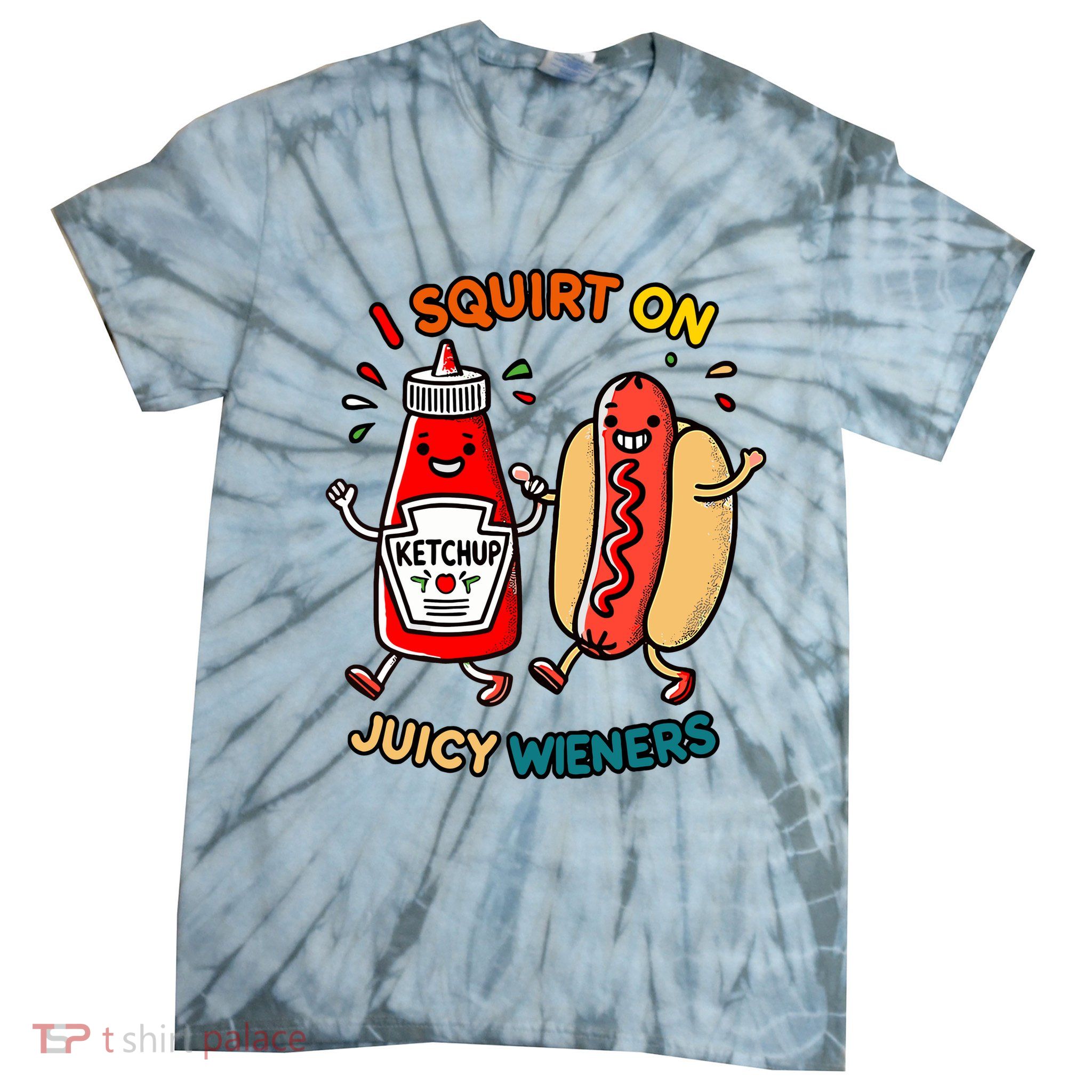 I Squirt On Juicy Wieners Vintage Funny Raglan Baseball Tie-Dye T-Shirt