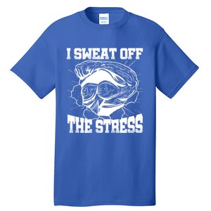 I Sweat Off The Stress Awareness Month Gym Bodybuilder Cool Gift Tall T-Shirt