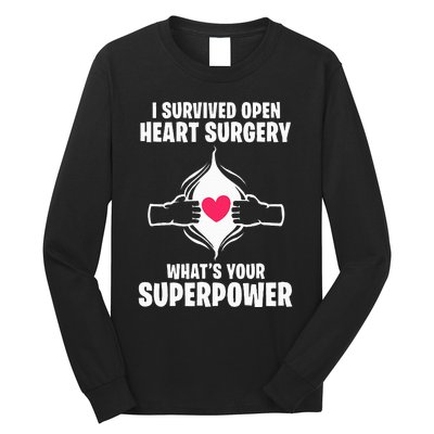 I Survived Open Heart Surgery Bypass Operation Recovery Long Sleeve Shirt