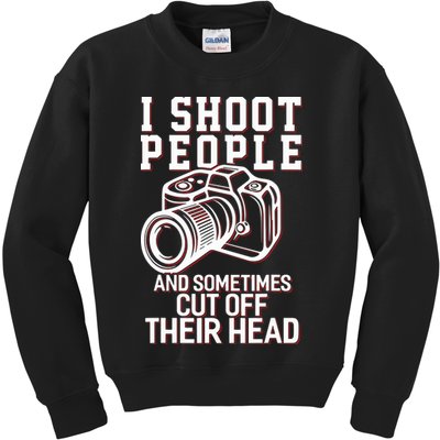 I Shoot People Funny Photography Gift Kids Sweatshirt