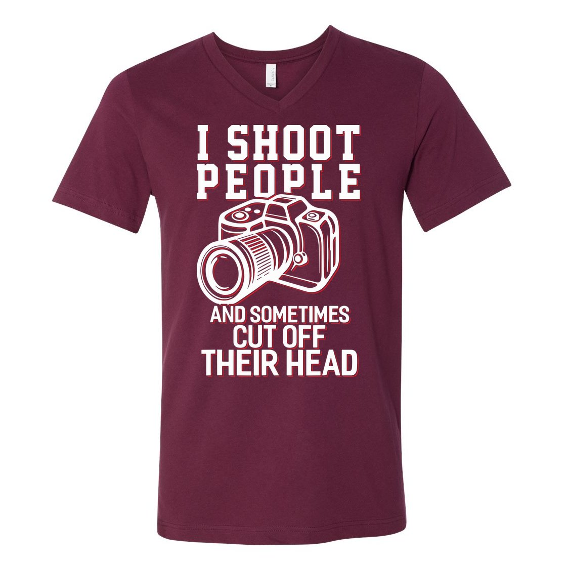 I Shoot People Funny Photography Gift V-Neck T-Shirt