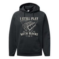 I Still Play With Blocks Racing Maintenance Vintage Performance Fleece Hoodie