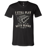 I Still Play With Blocks Racing Maintenance Vintage V-Neck T-Shirt