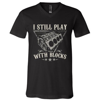 I Still Play With Blocks Racing Maintenance Vintage V-Neck T-Shirt