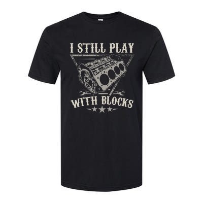 I Still Play With Blocks Racing Maintenance Vintage Softstyle CVC T-Shirt